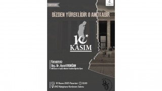 OKÜ’de “Bizden Yüreklidir O Anıtkabir” Anma Programı Düzenlenecek