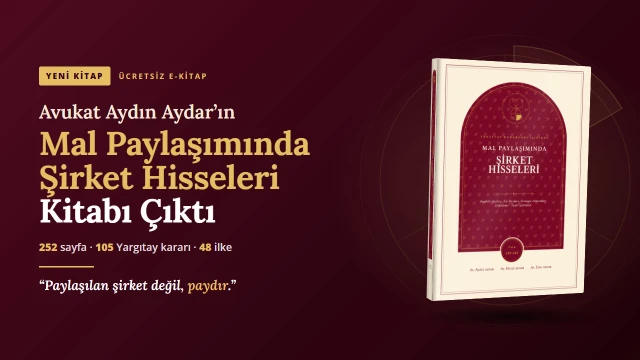 Boşanmada Şirket Hisseleri Nasıl Paylaşılır?