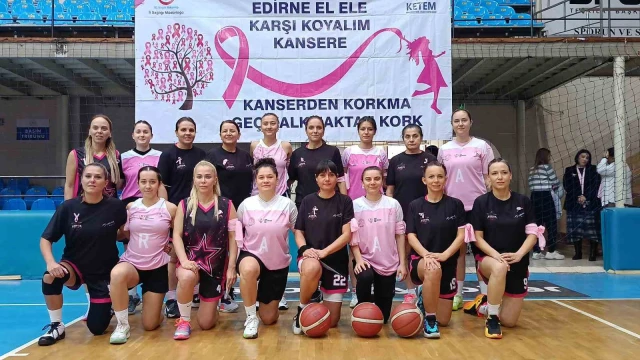 Edirne’de ’Pembe Dostluk Maçı’yla erken tanı çağrısı