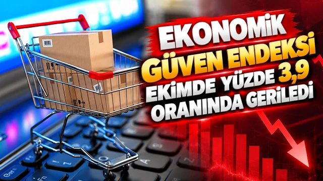 Ekonomik Güven Endeksi Ekimde Yüzde 3,9 Oranında Geriledi