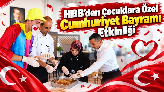 HBB’den Çocuklara Özel Cumhuriyet Bayramı Etkinliği