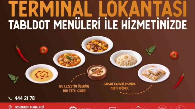 Karabük Belediyesi Terminal Lokantası’nda tabldot menü dönemi