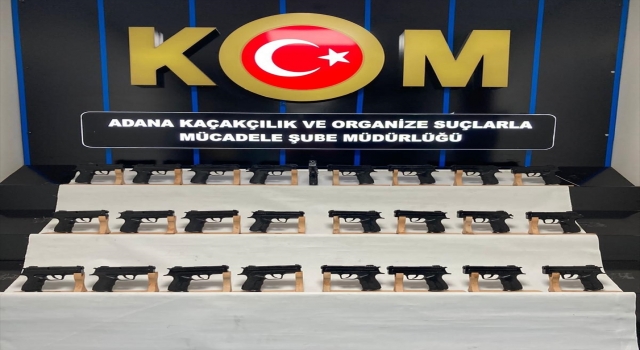 Adana’da ruhsatsız 30 tabanca ele geçirildi
