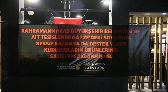 Kahramanmaraş Büyükşehir Belediyesinden İsrail’i destekleyen firmalara boykot