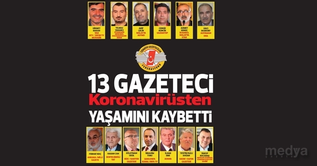 Covid-19 salgınından 13 Gazeteciyi kaybettik