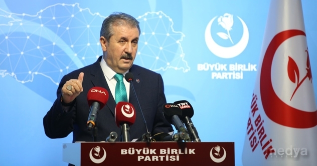BBP Genel Başkanı Destici: "Kim terörle arasına mesafe koymuyorsa gereği yapılır"
