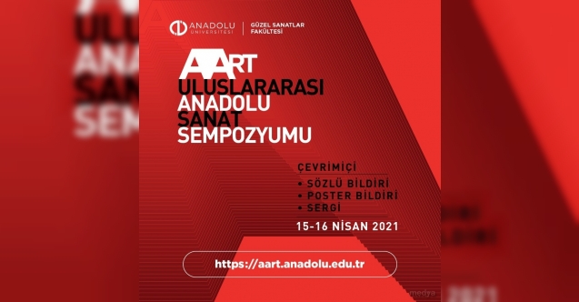 Uluslararası Anadolu Sanat Sempozyumu başlıyor