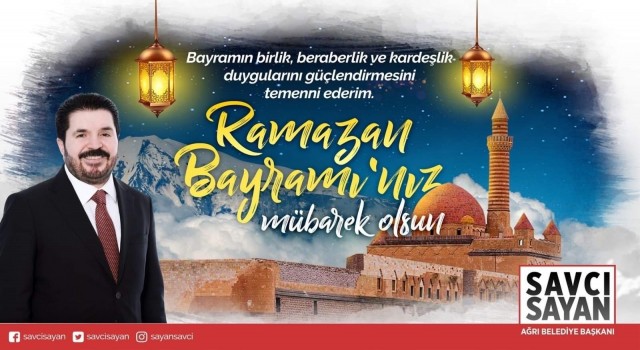 Başkan Sayan'dan Ramazan Bayramı mesajı