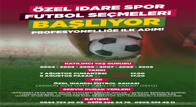 Elazığ İl Özel İdarespor, futbolcu seçmeleri yapacak