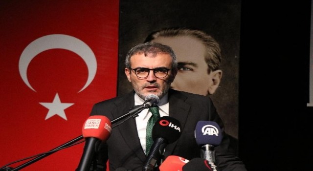 AK Parti Grup Başkanvekili Mahir Ünal: “Karşımızda AK Parti ve Erdoğan düşmanlığı, Türkiye düşmanlığına dönüşmüş bir yapı var maalesef”