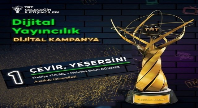 Anadolu Üniversitesi TRT Geleceğin İletişimcileri Yarışmasından ödülle döndü