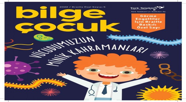 Görme engelli çocuklar için Bilge Çocukun 5inci sayısı çıktı