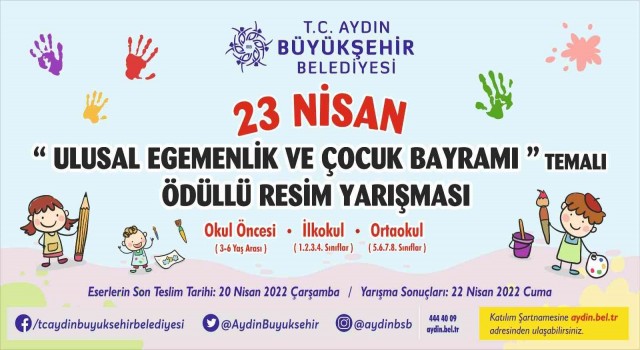 Aydın Büyükşehir Belediyesi 23 Nisan temalı resim yarışması düzenlenecek
