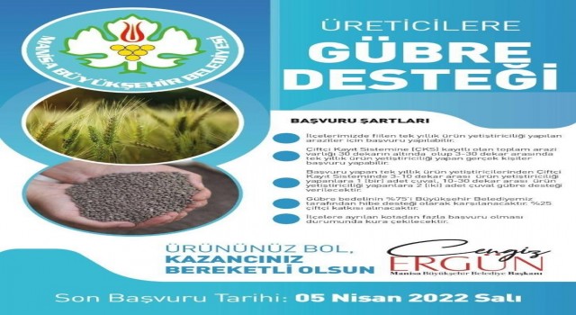 Büyükşehirin gübre desteği başvurusu 5 Nisana uzatıldı