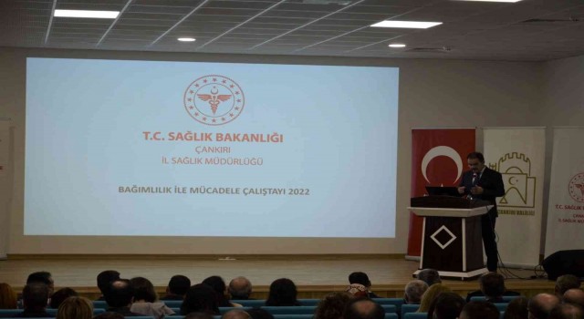 Çankırıda Bağımlılıkla Mücadele Çalıştayı düzenlendi