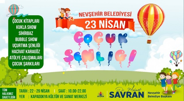 Nevşehirde 23 Nisan Çocuk Şenliği ve Çocuk Kitapları Fuarı düzenlenecek