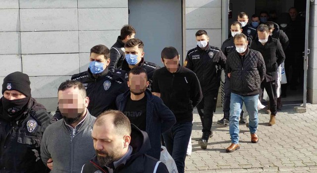 Suç örgütü operasyonunda gözaltına alınan 47 kişiden 17si adliyeye sevk edildi