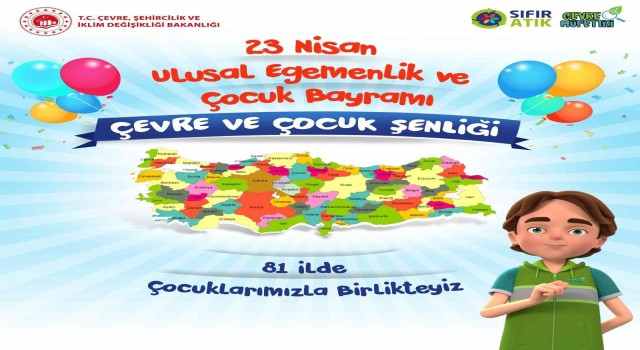 23 Nisanda 81 ilde Çevre ve Çocuk Şenliği