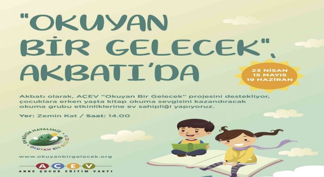 23 Nisanda ‘Okuyan Bir Gelecek etkinliği ile farkındalık oluşturulacak