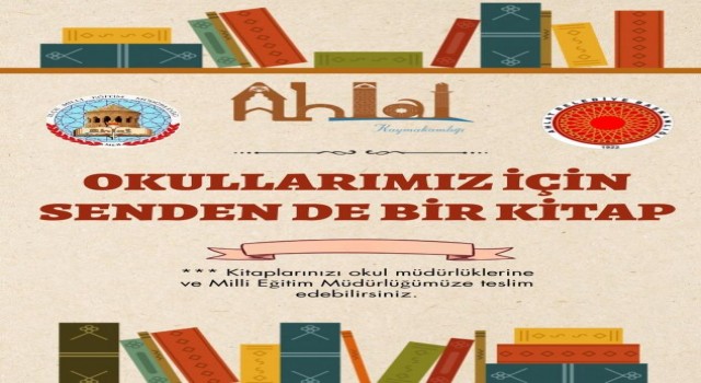 Ahlatta “Okullarımız için senden de bir kitap” kampanyası