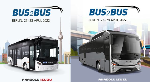 Anadolu Isuzu Berlin Bus2Bus 2022 fuarına katılıyor