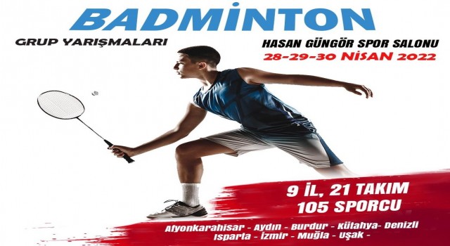 Badmintonda grup heyecanı Denizlide yaşanacak