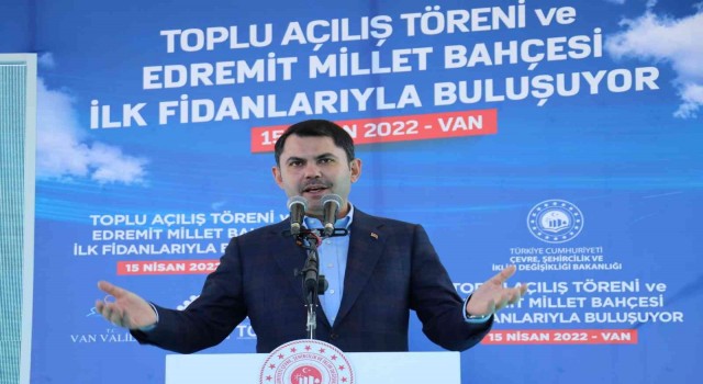 Bakan Kurum Vanda 27 projenin toplu açılışını yaptı