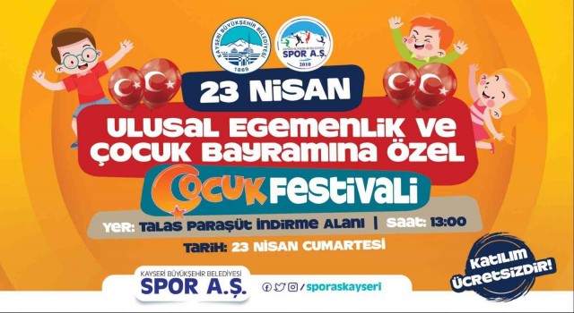 Büyükşehirden 23 Nisanda ‘çocuklara özel festival