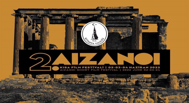 Çavdarhisarda Aizanoi Kısa Film Festivalinin ikincisi düzenlenecek