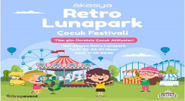 Çocuklar 23 Nisanda Retro Lunapark Çocuk Festivalinde eğlenecek