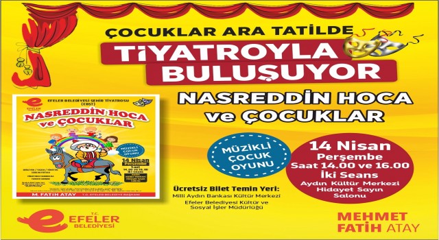 Efeler Belediyesinden çocuklara ara tatili hediyesi