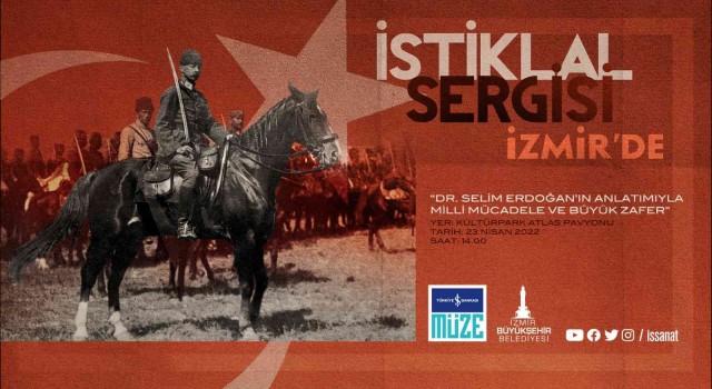 “İstiklal Sergisi”nde 23 Nisana özel program