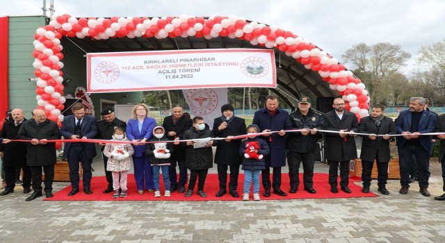 Pınarhisarda 112 Acil Sağlık Hizmetleri İstasyonu açıldı