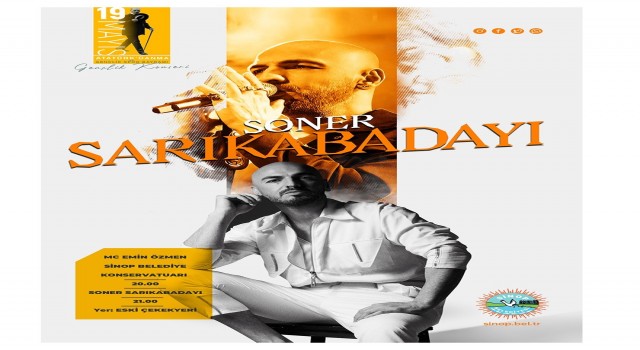 19 Mayısta Soner Sarıkabadayı Sinopta konser verecek