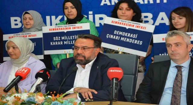 AK Parti Balıkesir İl Başkanlığından 27 Mayıs Darbesi açıklaması