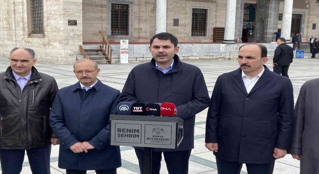 Bakan Kurum: “Ramazan Selçuklu, Osmanlı payitahtı Konyada bir başka güzel