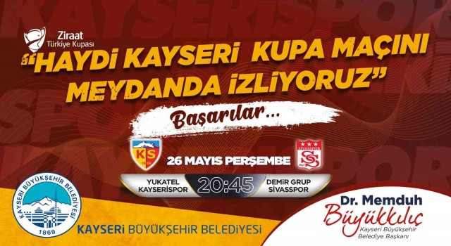 Başkan Büyükkılıçtan final maçı için meydanda “dev ekran” müjdesi