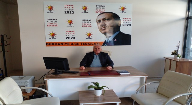 Burhaniyede AK Parti İlçe Başkanlığının kapısı her zaman açık