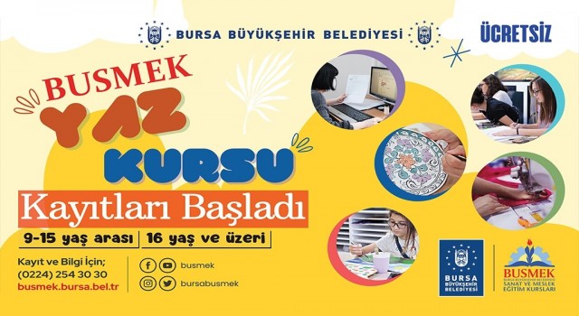 BUSMEKte ücretsiz yaz kursları başlıyor