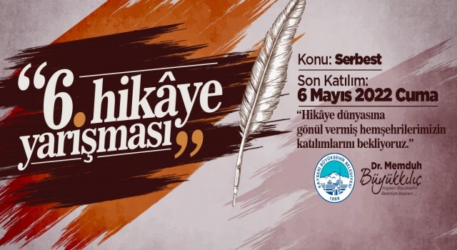 Büyükşehirin 6. Hikaye Yarışmasına yoğun ilgi