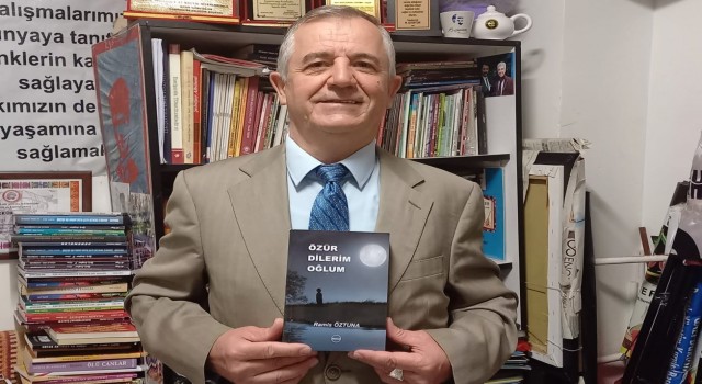 Eskişehirli yazar Ramiz Öztunanın ‘Özür Dilerim Oğlum adlı romanı yayınlandı