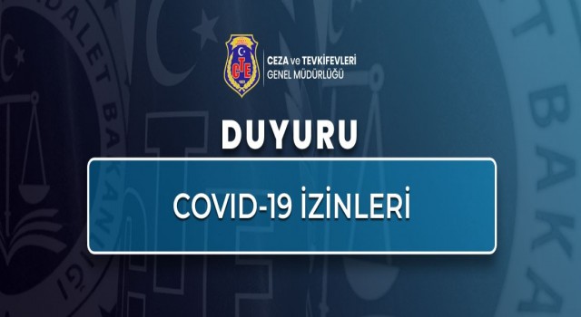 Hükümlülerin Covid-19 izinleri 31 Mayısta sona erecek