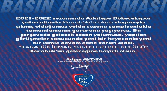 Karabükü BALda temsil edecek takımın yeni adı Karabük İdman Yurdu FK oldu