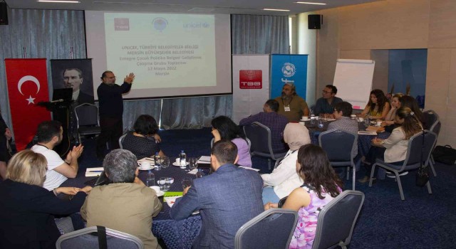 Mersinde Entegre Çocuk Politika Belgesi için çalışmalara başlandı