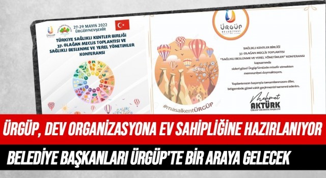 Sağlıklı Kentler Ürgüpte toplanıyor