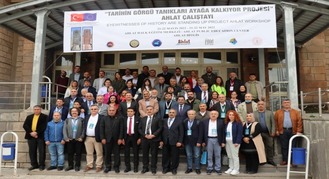 “Tarihin Görgü Tanıkları Ayağa Kalkıyor Ahlat Çalıştayı” sona erdi