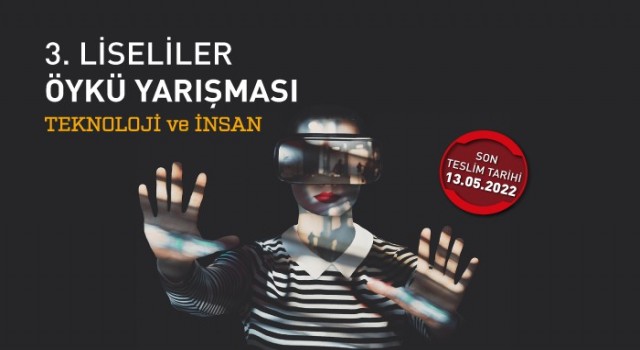 Teknoloji ve İnsan konulu Öykü Yarışmasına başvurular devam ediyor