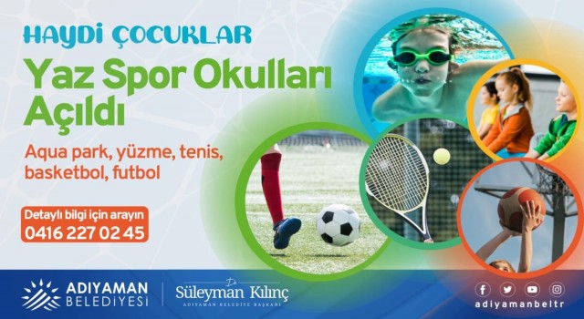 Adıyaman Belediyesi Yaz Spor okulları başladı