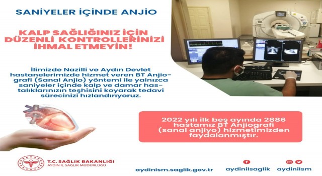 Aydında 5 ayda 2 bin hastaya sanal anjiyo yapıldı