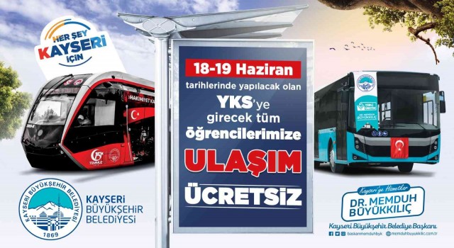 Başkan Büyükkılıçtan YKS öğrencilerine ücretsiz ulaşım desteği